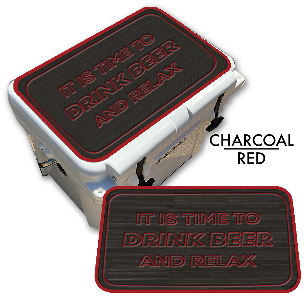 Drink Beer and Relax - Cooler Pad Top