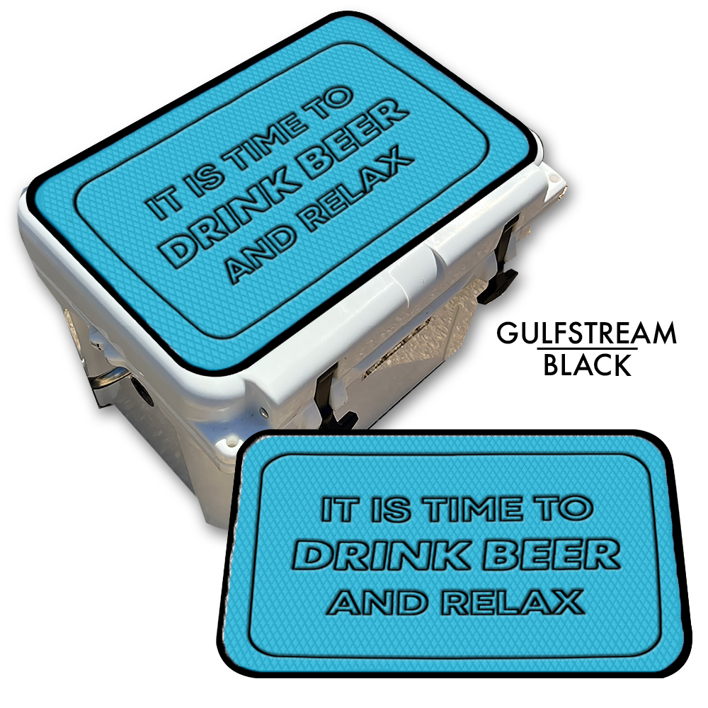Drink Beer and Relax - Cooler Pad Top