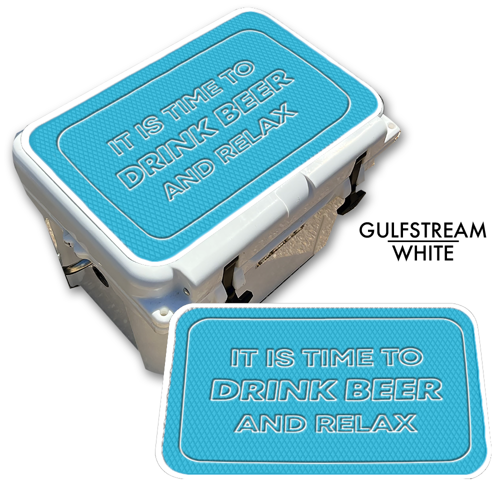 Drink Beer and Relax - Cooler Pad Top