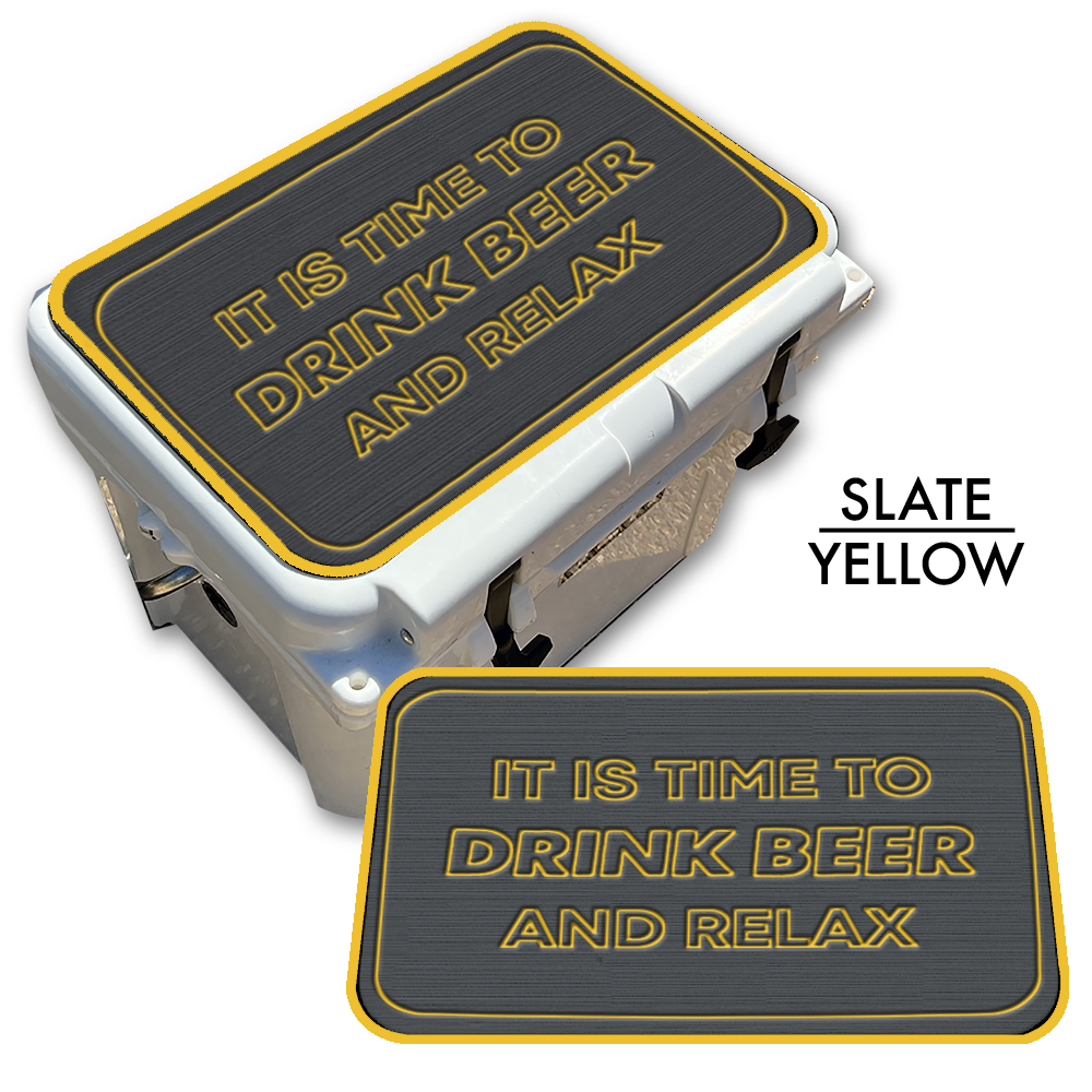 Drink Beer and Relax - Cooler Pad Top