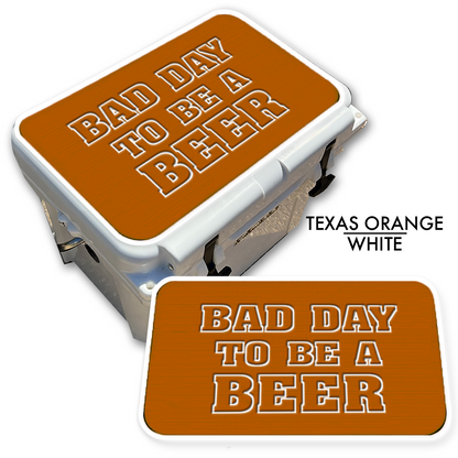 Bad Day To Be A Beer - Cooler Pad Top